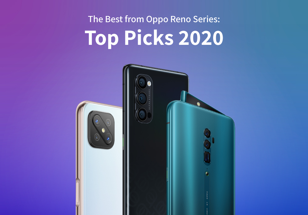 The Best from Oppo Reno Series: Top Picks 2020 
